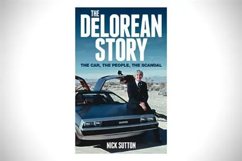 История DeLorean: машина, люди, скандал