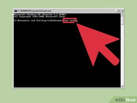 Используйте Net Send Step 2
