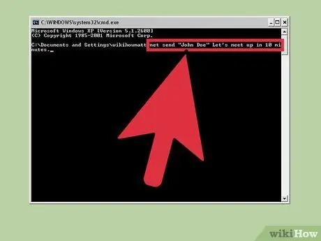 Используйте Net Send Step 4